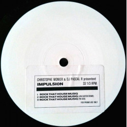 Christophe Monier & DJ Pascal R - Rock That House Musiq (Original / 99 Dub / Jon Carter Remix) Vinyl Promo
