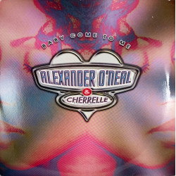 Alexander ONeal & Cherrelle - Baby Come To Me (RnB Mix / Kojo Mix) / No One But You (12" Vinyl Record)