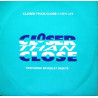 Closer Than Close - A New Life (Original / Day Lite Mix / Midnite Mix / Twilite Mix / Day Lite Groove)