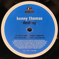 Kenny Thomas - Destiny (LP Mix / Serious Soul Mix / The Bone Remix / G Club Mix)
