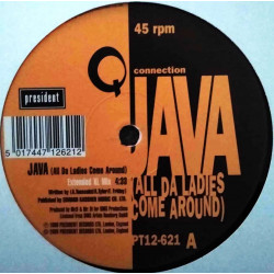 Q Connection - Java (All Da Ladies Come Around) Extended / Dub / Instrumental