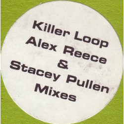 Killer Loop - Someone (Alex Reece Dub / Stacey Pullen Remix)