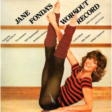 Jane Fonda - Workout Record (2LP) The Original 2LP Set Inc Jacksons / REO Speedwagon / Billy Ocean / Brothers Johnson
