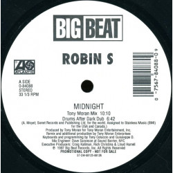 Robin S - Midnight (Tony Moran Mix / Drums After Dark Dub / Pump Friction Vs Precious Paul Club Mix / Soundclash Dub)