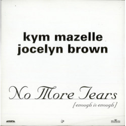 Kym Mazelle & Jocelyn Brown - No More Tears (Enough Is Enough) 6 Mixes by Evolution & West End (Doublepack Vinyl Promo)