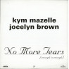Kym Mazelle & Jocelyn Brown - No More Tears (Enough Is Enough) 6 Mixes by Evolution & West End (Doublepack Vinyl Promo)
