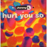 Jonny L - Hurt You So (The Full Mix / The L Mix)