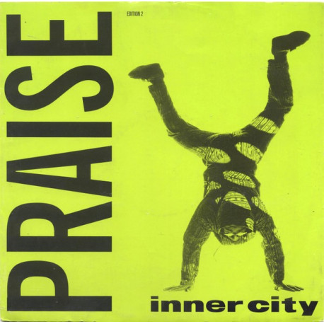 Inner City - Praise (Reese Remix) / Unity (Watford Mix) / Follow Your Heart (Altern 8 Remix) / United (Reese Remix)