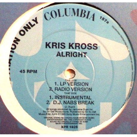 Kriss Kross - Alright (LP Version / Radio Version / Instrumental / DJ Nabs Break) Vinyl Promo