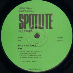 Paz - Paz Are Back (9 Track LP)  Laying Eggs / Horrors / Where Is Ron / Moonchild / I Cant Remember / Dancing In The Dark