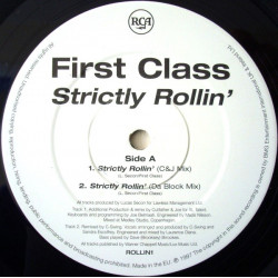 First Class - Strictly Rollin (C&J Mix / Da Block Mix / Ignorants Mix / Triple D Remix) 12" Vinyl Promo