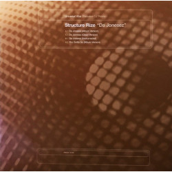 Structure Rize - Da Jonesez (LP Version / Clean Version / Instrumental) / You Gotta Do (LP Version) Vinyl Promo