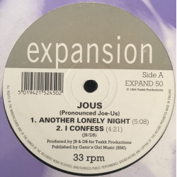 Jous - Another Lonely Night / I Confess / Promised / You Got What I Need