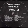 Vicious Vocals - Vol 2 (Sixteen Acappellas For DJ Use) Let It Roll / Lover That You Are / Love Sensation / Dont Make Me Wait