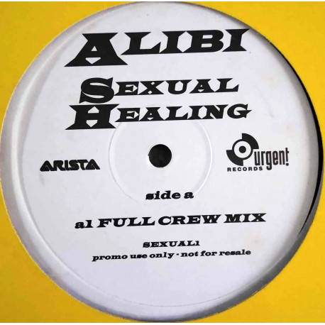 Alibi - Sexual Healing (Full Crew Mix / Dezzi Ds Clever Cut Mix) Vinyl Promo