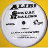 Alibi - Sexual Healing (Full Crew Mix / Dezzi Ds Clever Cut Mix) Vinyl Promo