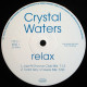 Crystal Waters - Relax (Todd Terry Freeze Mix / jazz N Groove Club Mix / Tony B Mix / Jazz N Groove Dub) Vinyl Promo