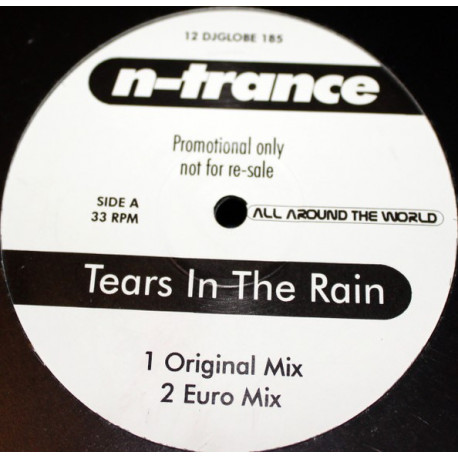 N Trance - Tears In The Rain (Original Mix / Euro Mix / P.O.D Mix / Junkyard Mix) Vinyl Promo