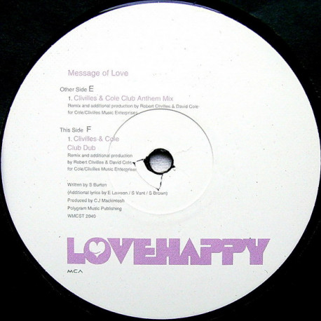Love Happy - Message Of Love (Clivilles & Cole Anthem Mix / Clivilles & Cole Dub) Disc 3 Of A Vinyl Triple Promo