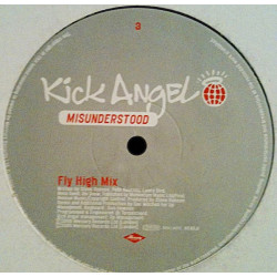 Kick Angel - Misunderstood (Fly High Mix / Fly High Inst) Vinyl Promo