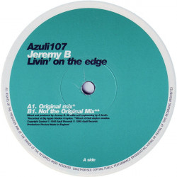 Jeremy B - Livin On The Edge (Original Mix / Not Original Mix)