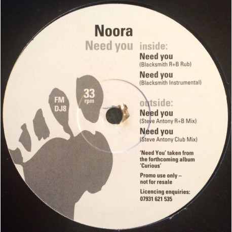 Noora - Need You (Blacksmith R&B Rub / Blacksmith Instrumental / Steve Anthony R&B Mix / Steve Anthony Club Mix) Vinyl Promo