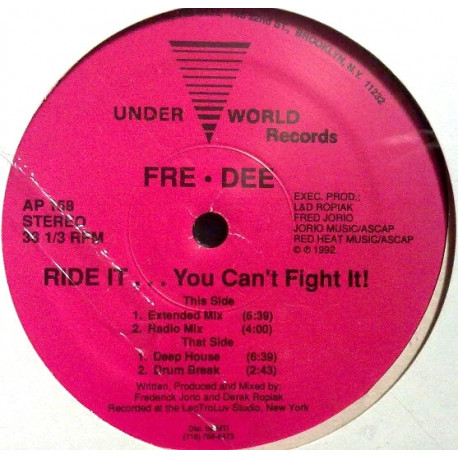 Fre-Dee - Ride It (You Cant Fight It) Extended Mix / Radio Mix / Deep House Mix / Drum Break