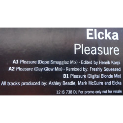 Elcka - Pleasure (Dope Smugglaz Mix / Day Glow Mix / Digital Blonde Mix) Vinyl Promo