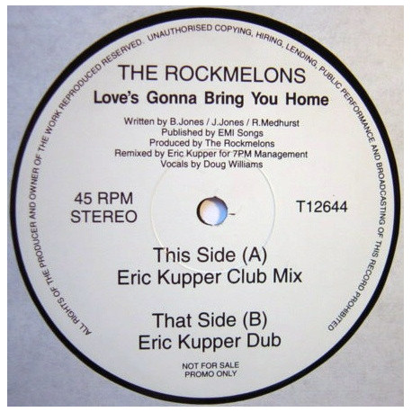 Rockmelons - Loves Gonna Bring You Home (Eric Kupper Club Mix / Eric Kupper Dub) Vinyl Promo