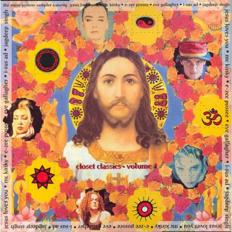 Closet Classics - Volume 1 (11 track LP) E Zee Posse / Jesus Loves You / Eve Gallagher / Jagdeep Singh