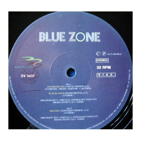 Blue Zone - Celebrate Life (Vocal Version) / Playing With (Instrumental)