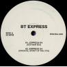 BT Express - Express 94 (Original Spirit Of The 70s Mix / Mother Mix / Judge & Skins Remix / New York Mix / Deuce Mix) Promo