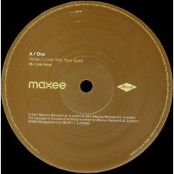 Maxee - When I Look Into Your Eyes (MJ Cole Vocal Mix / MJ Cole Dub) Vinyl Promo