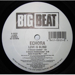 Echora - Love Is Blind (E Smoove Extended / E Smoove Dub / Below Ground Mix / Austins Remix / Austins Inst / Mellow Mellow)