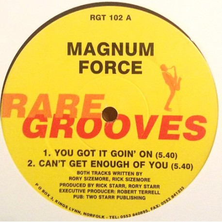 Magnum Force - You Got It Goin On / Cant Get Enough Of You / Want You So Bad / Say Goodbye