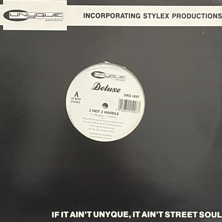 Deluxe - 2 Hot 2 Handle / Am I Leading You On (Remix)