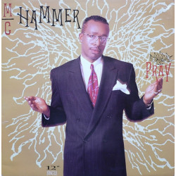 MC Hammer - Pray (Slam The Hammer Mix / Piano Dub / Mail Um Down Chant)