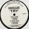 Innercolors - Try (Extended / Radio Mix / Flute Mix / Extended Remix / Radio Remix / Flute Remix) Vinyl Promo