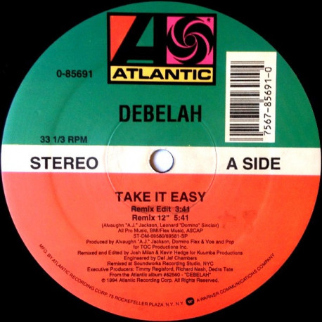 Debelah - Take It Easy (Remix / Remix Edit / LP Version / Instrumental)