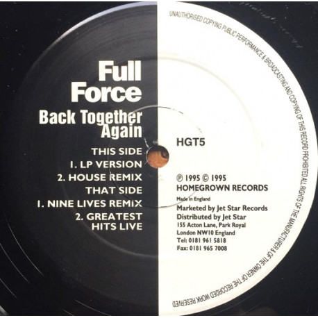Full Force - Back Together Again (LP Version / Nine Lives Remix / House Remix) / Greatest Hits Live