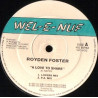 Royden Foster - A Love To Share (Soul Mix / Lovers Mix / P A Mix / Skat Mix)
