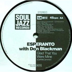 Esperanto With Don Blackman - Glad That You Were Mine / Only A Miracle