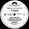 Yazz - Have Mercy (Roger S Soul Sensation / Underground Solution / Underground Solution Dub / Roger Sanchez Hard Dub)