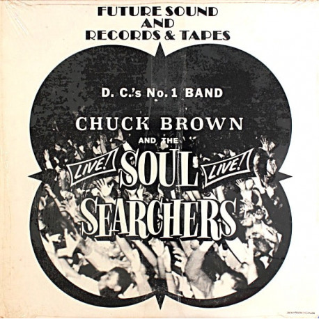 Chuck Brown And The Soul Searchers - Go Go Swing (Live) / Here We Go Again (Live)