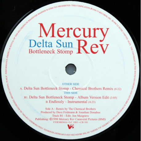 Mercury Rev - Delta Sun Bottleneck Stomp (Chemical Brothers Remix / LP Edit) / Endlessly (Instrumental)  Vinyl Promo