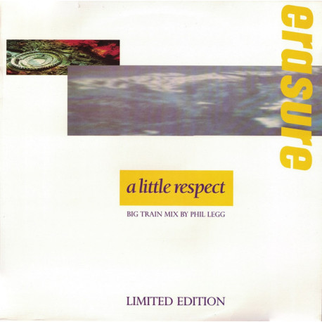Erasure - A Little Respect (Big Train Mix) / Like Zsa Zsa Gabor / Love Is Colder Than Death