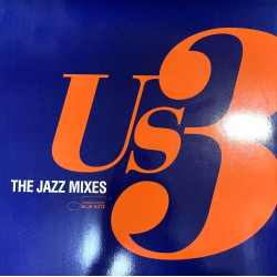 US3 - The Jazz Mixes (Cantaloop (2 Mixes) / Brand New Thing / Just Another Brother / Cruisin / Buds Got It / Make Tracks
