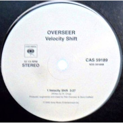 Overseer - Velocity Shift (Vinyl Promo)