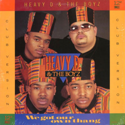 Heavy D & The Boyz - We Got Our Own Thang (Club Mix / Instrumental / Acappella)