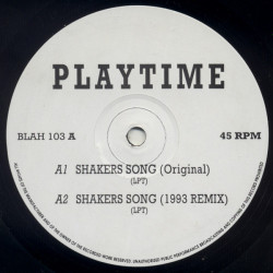Playtime - Shakers Song (Original / 1993 Remix) / Rolling Rok (Original / 1994 Remix) Vinyl Promo